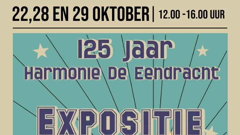 Expositie 125 jaar Harmonie De Eendracht