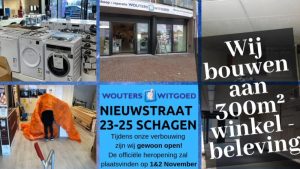 Flinke verbouwing bij Wouters Witgoed