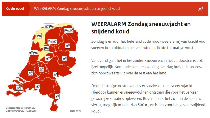 Snijdend koud en sneeuwjacht: code rood
