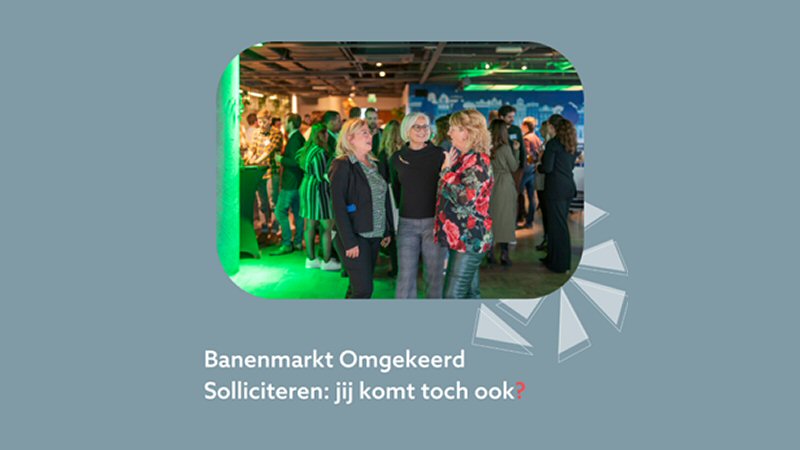Event Omgekeerd Solliciteren