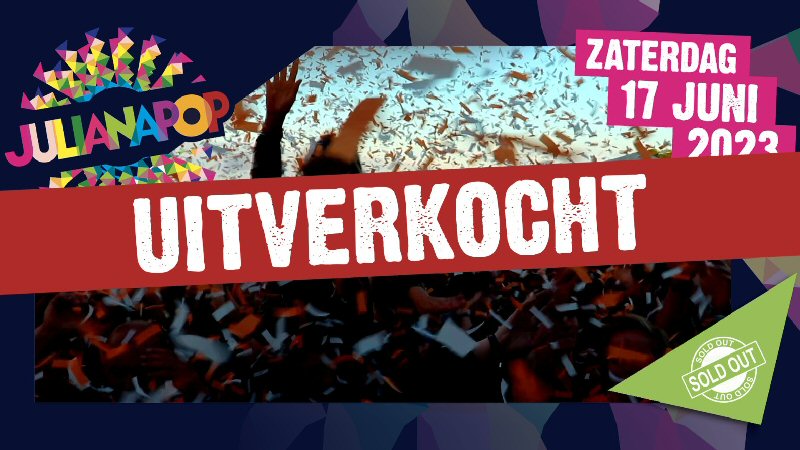 Julianapop 2023 uitverkocht