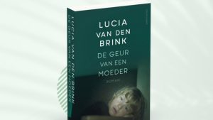 Roman ‘De geur van een moeder’