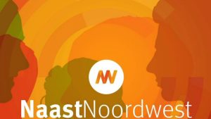 Nieuwe podcastserie ‘Naast Noordwest’