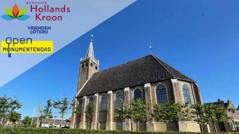 Welke monumenten bezoekt u tijdens Open Monumentendag in Hollands Kroon?