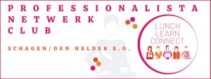 Professionalista Netwerk Club organiseert Lunch, Learn & Connect