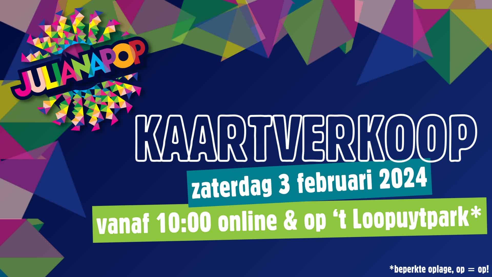 Kaartverkoop Julianapop online en op Loopuytpark
