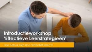 Introductieworkshop ‘Effectieve Leerstrategieën’ door stichting 4YoungTalent