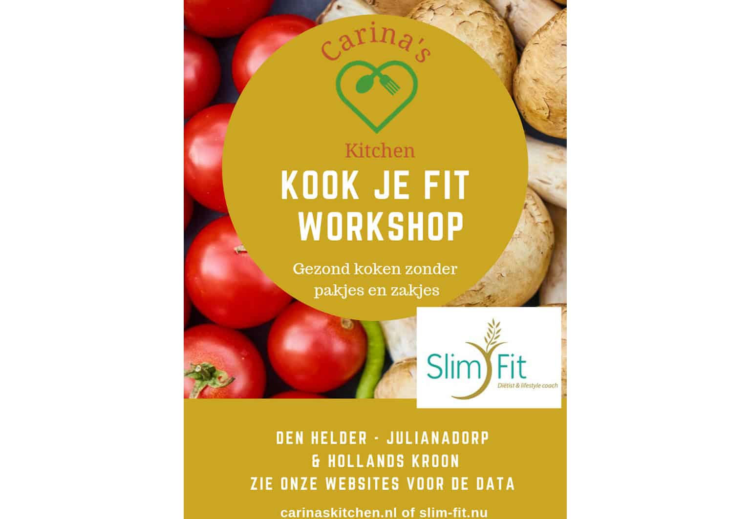 Kook je fit voor Den Helder en Julianadorp